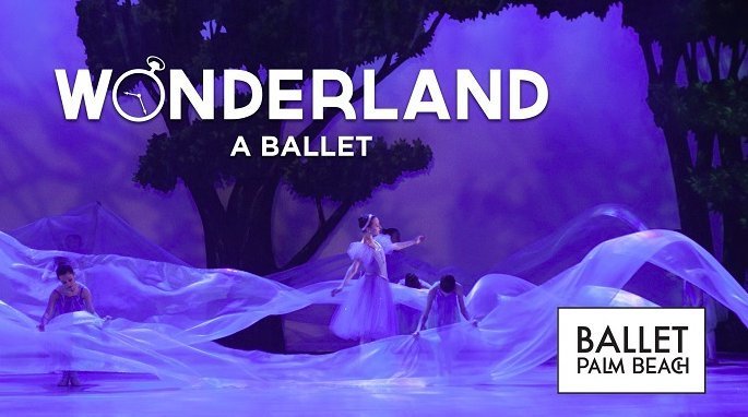 WONDERLAND Comes to Ballet Palm Beach This May! 