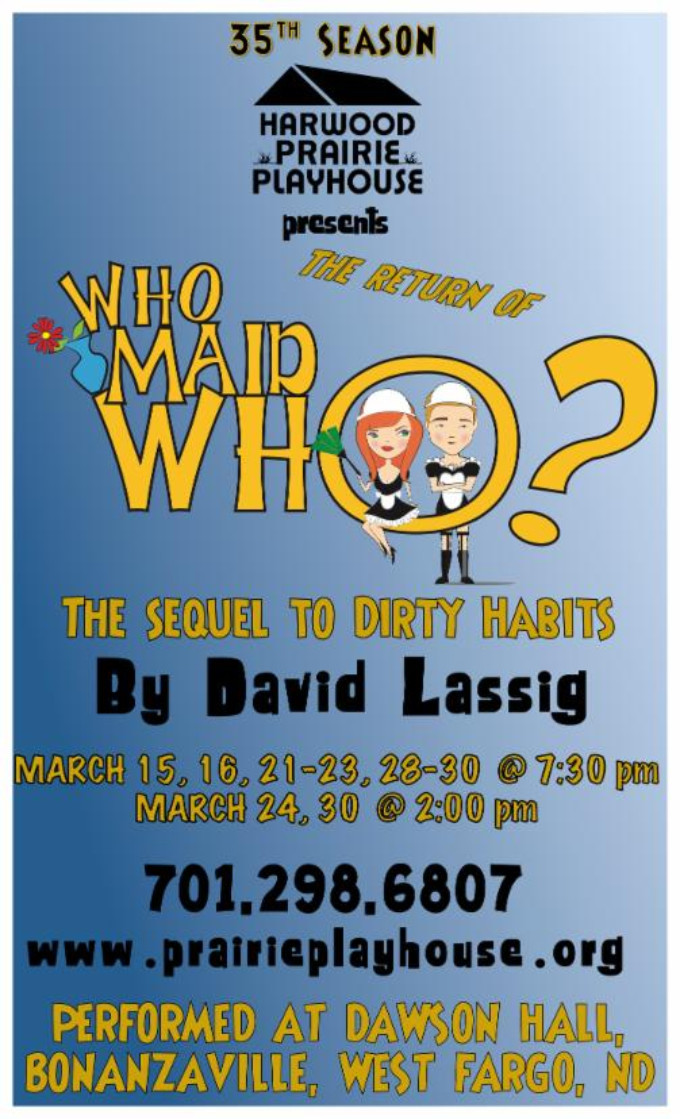 Review: WHO MAID WHO at Harwood Prairie Playhouse 