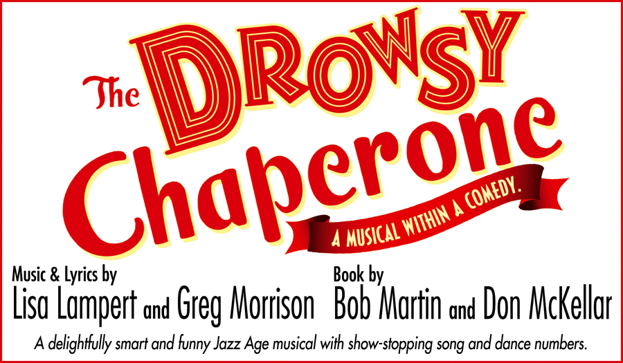 THE DROWSY CHAPERONE Comes To Peninsula Players This Month 