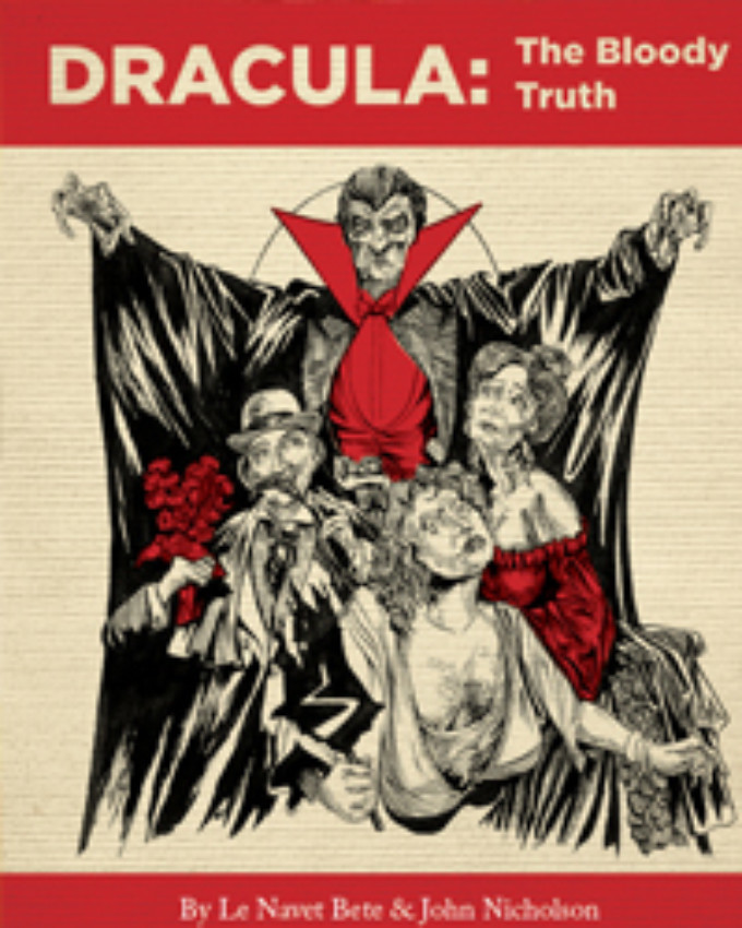Vertigo Theatre presents the North American Premiere of DRACULA: THE BLOODY TRUTH Image