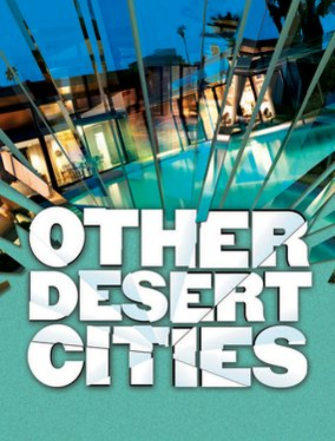 OTHER DESERT CITIES Comes To Theatre Tallahassee Next Spring Image
