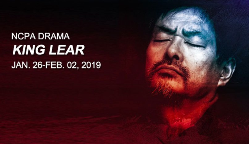 KING LEAR Playing At National Center For The Performing Arts 1/26 - 2/2 Image