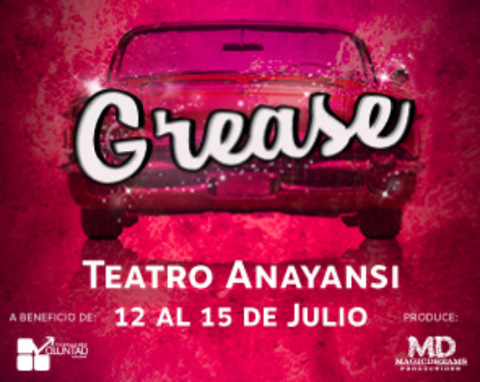 GREASE Comes To Teatro Anayansi 7/12 