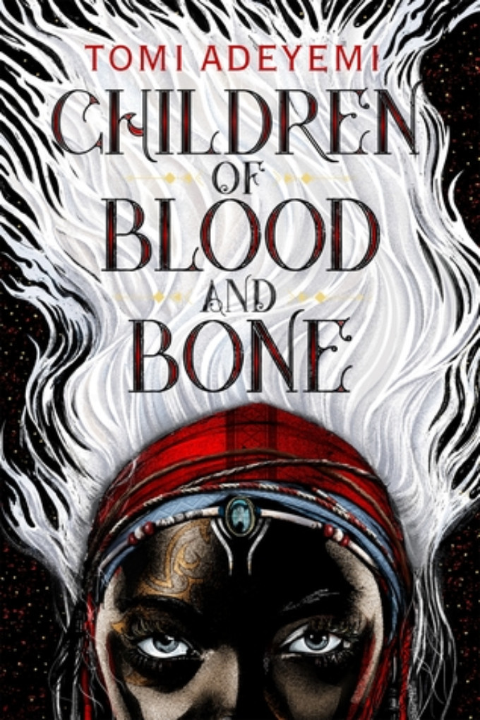 Review: CHILDREN OF BLOOD AND BONE by Tomi Adeyemi 