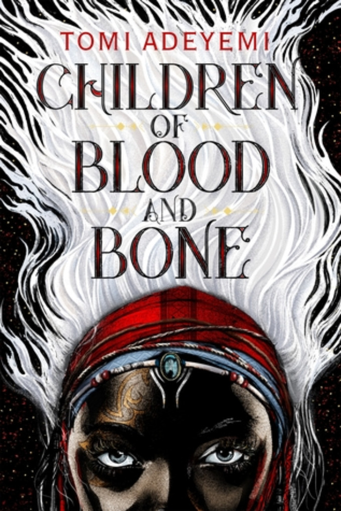 Review: CHILDREN OF BLOOD AND BONE by Tomi Adeyemi Image
