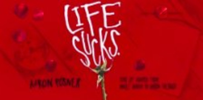 Forward Theater Presents LIFE SUCKS 3/28 - 4/14 Image