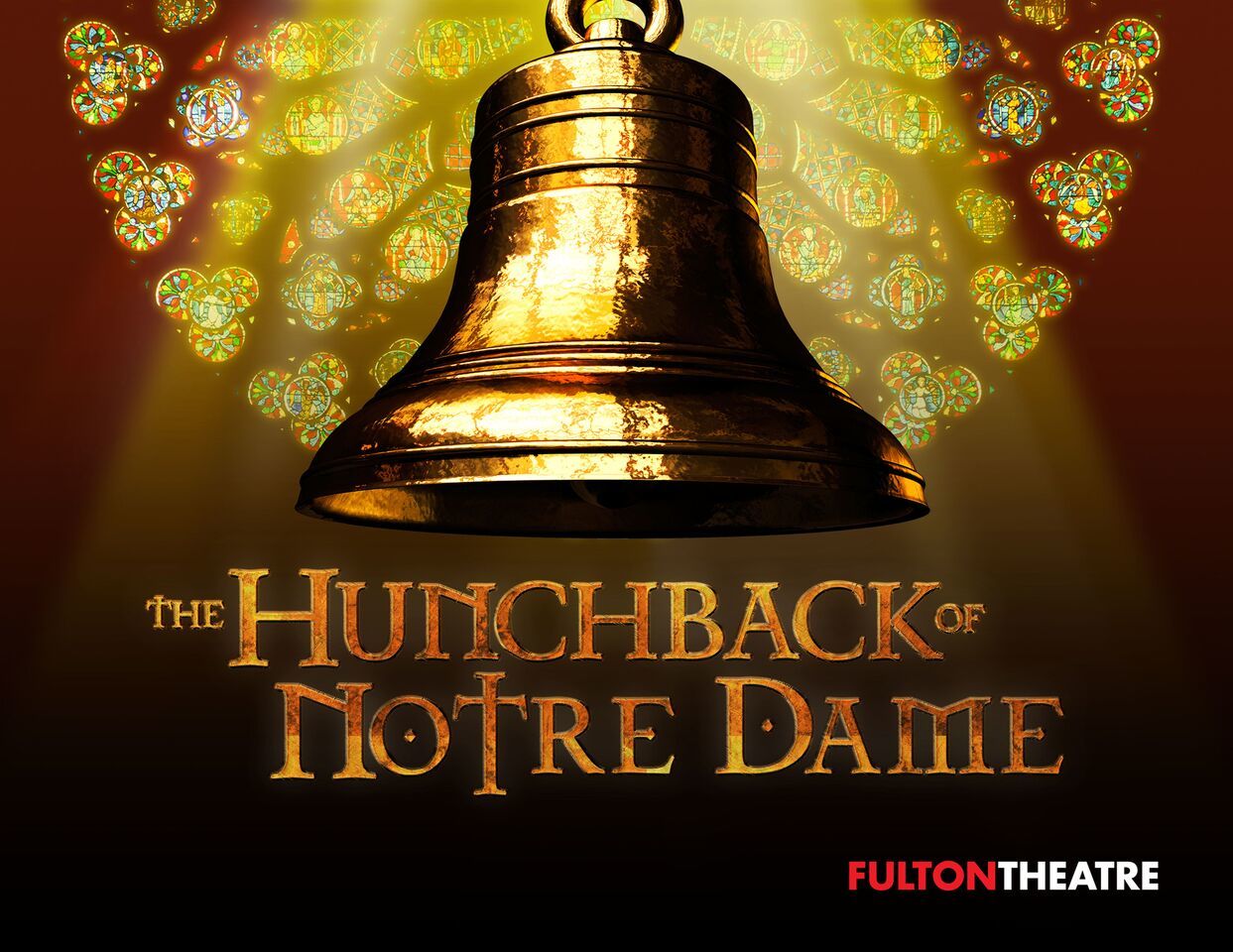 BWW Review: THE HUNCHBACK OF NOTRE DAME at Fulton Theatre 