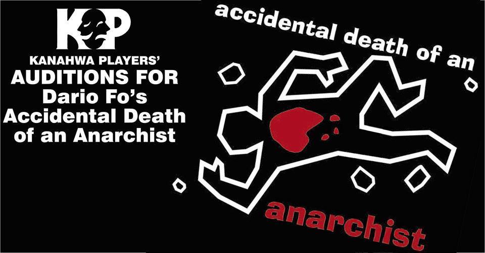 Audition Notice: ACCIDENTAL DEATH OF AN ANARCHIST at KANAWHA PLAYERS THEATRE 