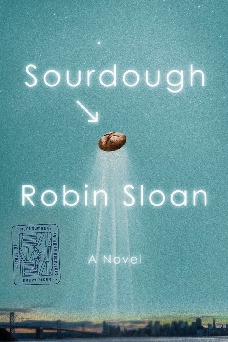 Review: SOURDOUGH by Robin Sloan Image