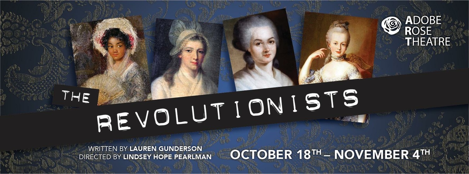 Review: THE REVOLUTIONISTS at The Adobe Rose Theatre Image