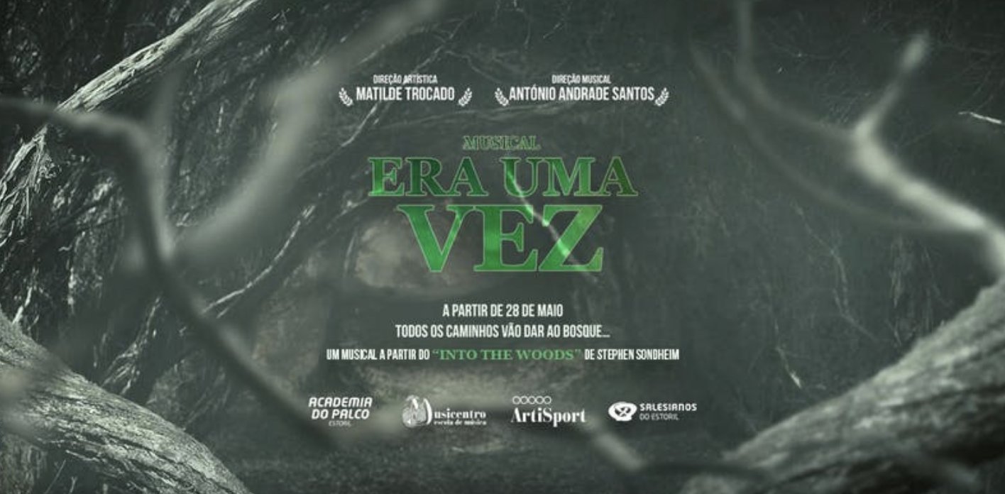 ERA UMA VEZ Will Take Audiences Into the Woods at Salesianos  do Estoril - Mata 