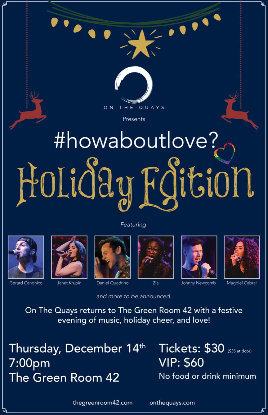 On The Quays to Return to The Green Room 42 with #HOWABOUTLOVE?: HOLIDAY EDITION 