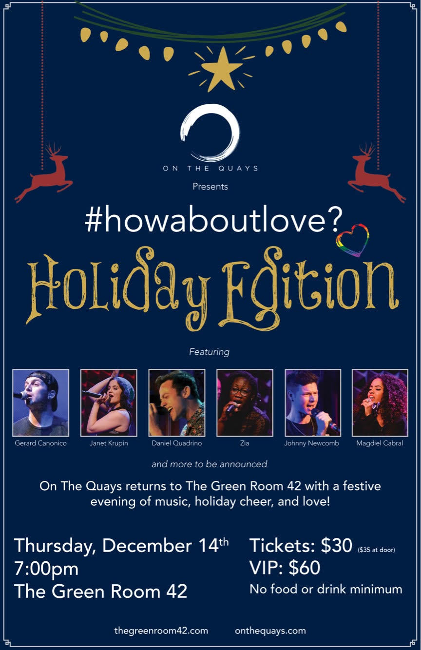On The Quays to Return to The Green Room 42 with #HOWABOUTLOVE?: HOLIDAY EDITION Image