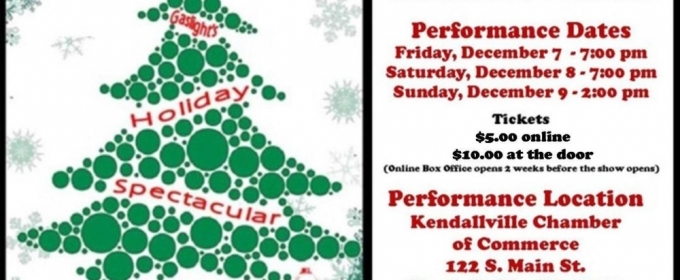 CHRISTMAS SPECTACULAR Comes To Gaslight Playhouse Inc. 12/7-12/9 Image