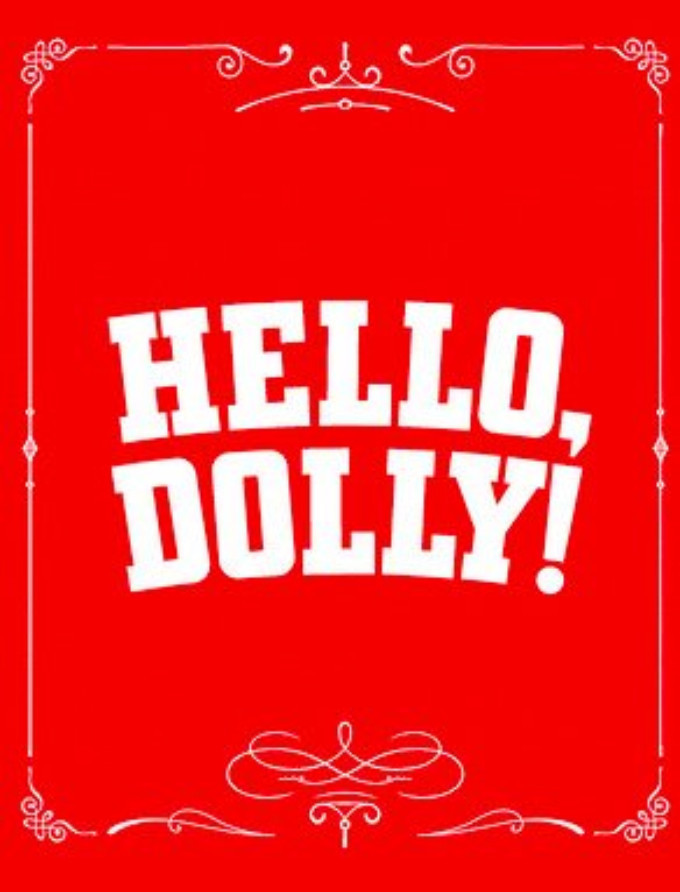 HELLO, DOLLY! Playing at Smith Center 3/19 - 3/24! 