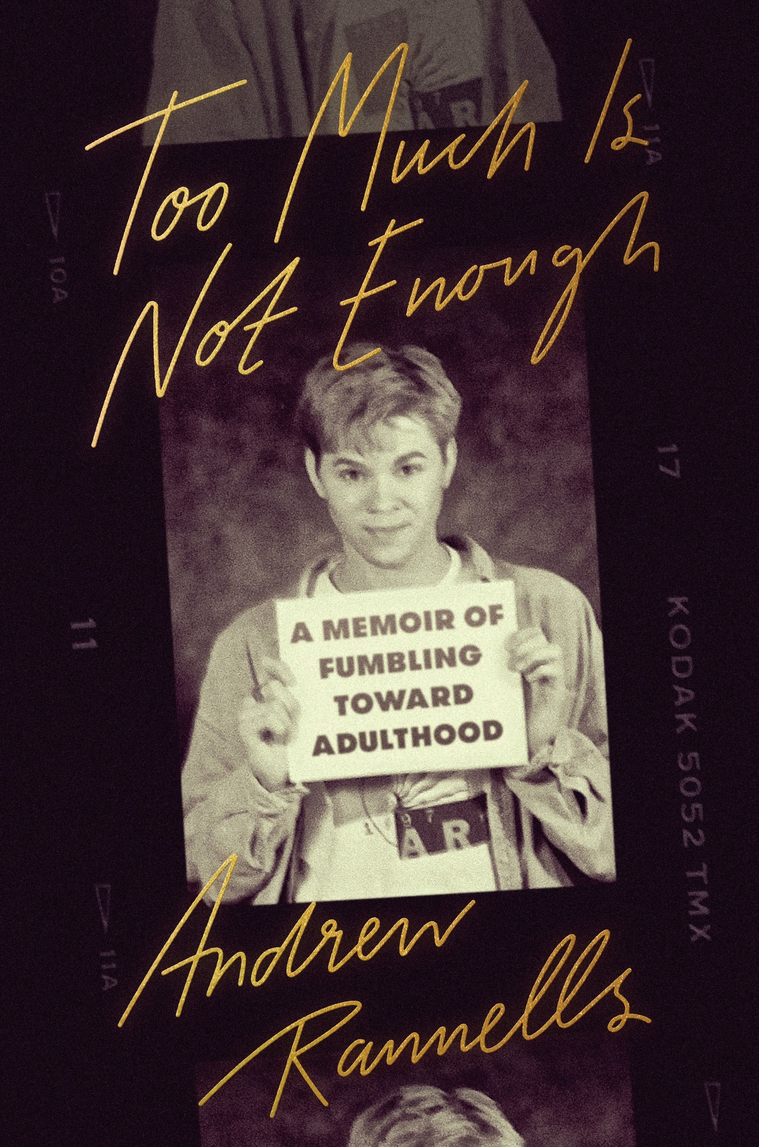Review: TOO MUCH IS NOT ENOUGH by Andrew Rannells Takes You Intimately Inside His Life for an Unexpected Journey Image