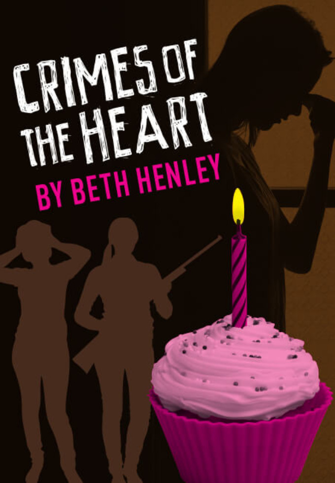 Review: CRIMES OF THE HEART at The Vagabond Image