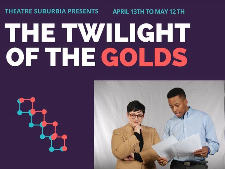 Review: Theatre Suburbia Revives THE TWILIGHT OF THE GOLDS 