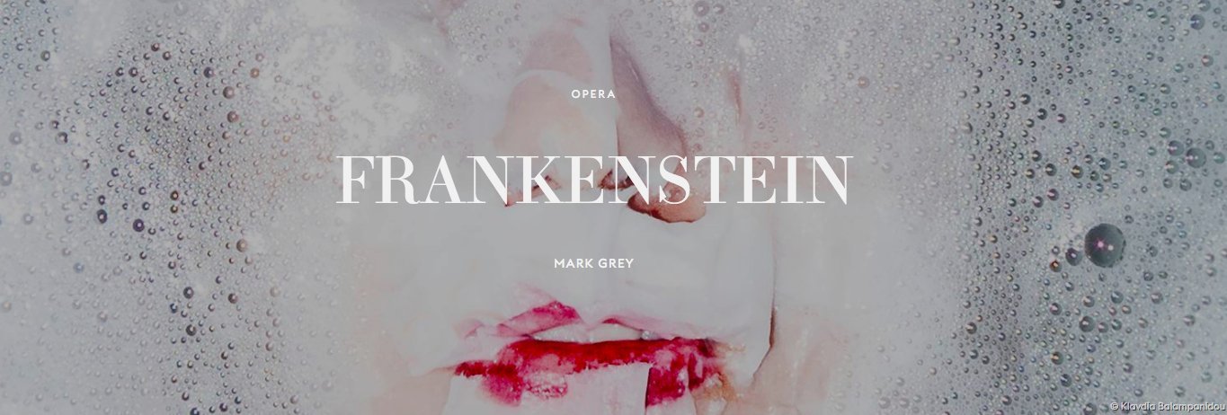 FRANKENSTEIN Comes to La Monnaie De Munt 3/8 - 3/20  Image