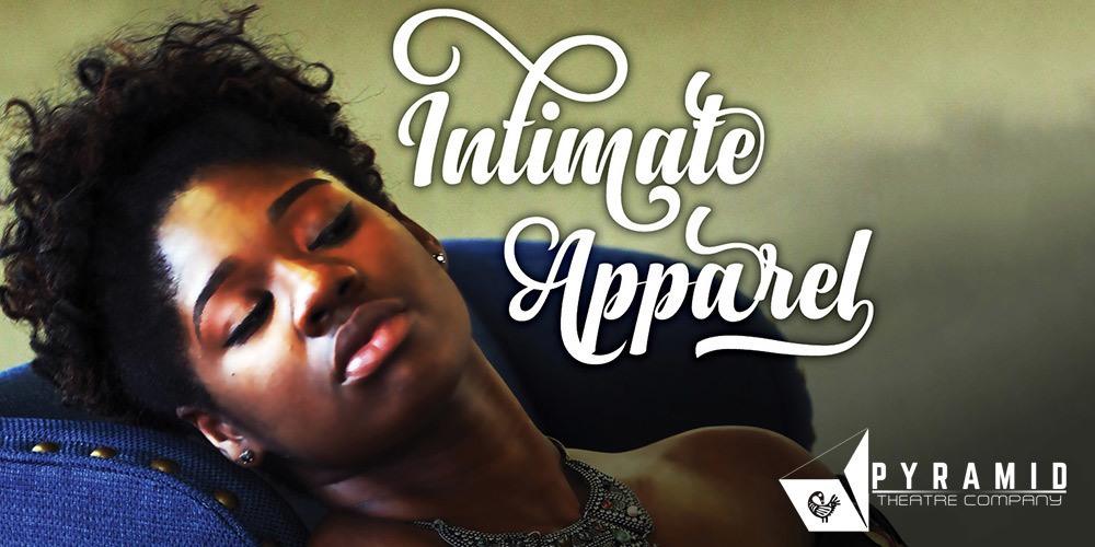 INTIMATE APPAREL Comes To Des Moines Performing Arts 9/15 