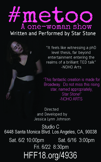 Star Stone Brings The #MeToo Movement To Hollywood Fringe! Image