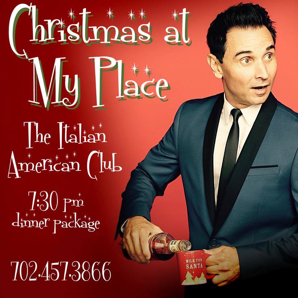 Feature: CHRISTMAS AT MY PLACE at The Italian American Club Image