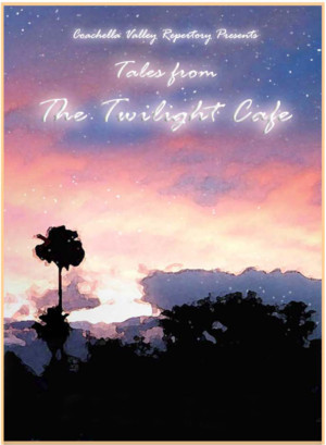 CVRep Writers Studio To Present 7th Annual TALES FROM THE TWILIGHT CAFE Image