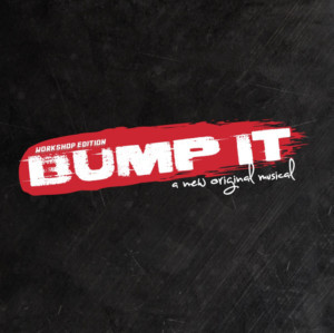 Video: First Look at The New Original Hip-Hop Musical BUMP IT! 