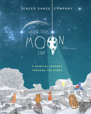 2Faced Dance Company to Bring WHAT THE MOON SAW to Birmingham, Canterbury & London Image