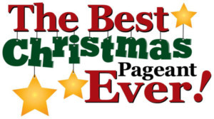 THE BEST CHRISTMAS PAGEANT EVER Coming to Paradise Theatre Image