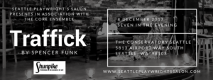 Seattle Playwrights Salon presents TRAFFICK by Spencer Funk Image