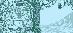 Cast Announced For Theatr Clwyd And Paperfinch's Co-Production Of THE SNOW QUEEN Image