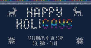 Late Night Comedy Show 26 PRESENTS HAPPY HOLIDAYS Opens Today Image