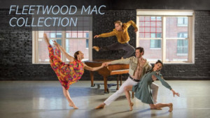Ballet Idaho's presents New Fleetwood Mac Collection 