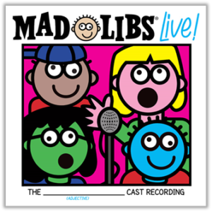 Broadway Records Announces MAD LIBS LIVE! Original Cast Recording Image
