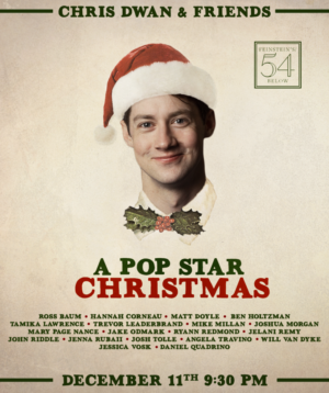 Jessica Vosk, Matt Doyle and More to Join Chris Dwan for 'A POP STAR CHRISTMAS' at 54 Below 