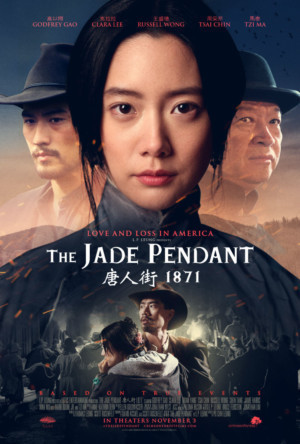 The Chinese Massacre Of 1871 Comes To The Big Screen in THE JADE PENDANT Image