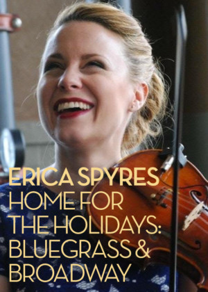 Erica Spyres to Bring 'BLUEGRASS & BROADWAY' Holiday Concert to The Lyric Stage 