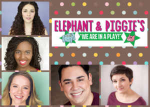 Six Shows Added to Elephant & Piggie's WE ARE IN A PLAY at Playhouse On Park! 