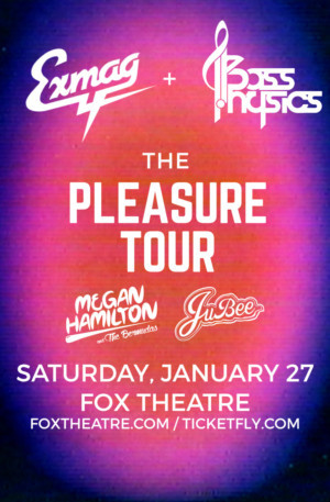 BASS PHYSICS + EXMAG Come to Fox Theatre 1/27 