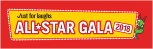 JUST FOR LAUGHS ALL STAR GALA 2018 Announced Image