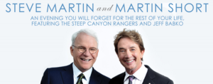 FSCJ Artist Series to Present 'AN EVENING YOU WILL FORGET FOR THE REST OF YOUR LIFE' with Steve Martin & Martin Short 