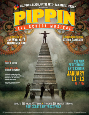 CSArts-SGV presents First All-School Musical, PIPPIN at Arcadia Performing Arts Center Image