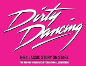 DIRTY DANCING Announces New UK Tour Image