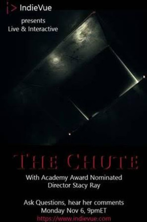 Stacy Sherman- Oscar Nominated and Emmy Award Winning Director On New Film THE CHUTE 