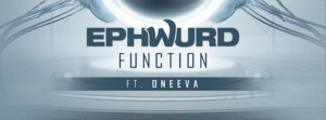 Ephwurd (Datsik+Bais Haus) Teams Up with Oneeva for 'Function' Image