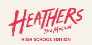 Aspire PAC Presents HEATHERS The Musical (HS Edition) 