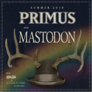 Fox Theatre presents Primus And Mastodon on Tour! 