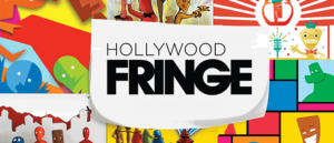 2018 Hollywood Fringe Scholarship Winners Announced 