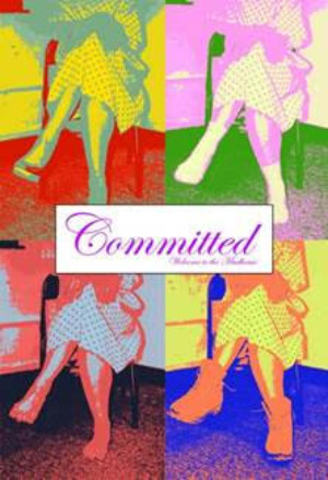 COMMITTED Starts Performances One Week From Today! Image